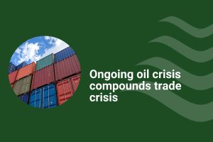 Oil crisis compounds trade crisis