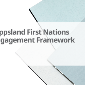 Gipps-First-Nations-Engagement-Framework