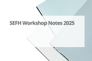 Sefh-Workshop-Notes-2025