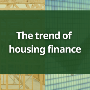 The trend of housing finance insight from the latest lending indicators data